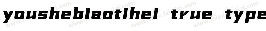 youshebiaotihei true type cid字体转换